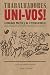 Trabalhadores, uni-vos!: An...