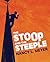 The Stoop and The Steeple by Nancy L. Meyer The Stoop and The Steeple by Nancy L. Meyer