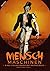 Menschmaschinen - Eine Stea...