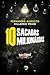 10 sacadas milionárias