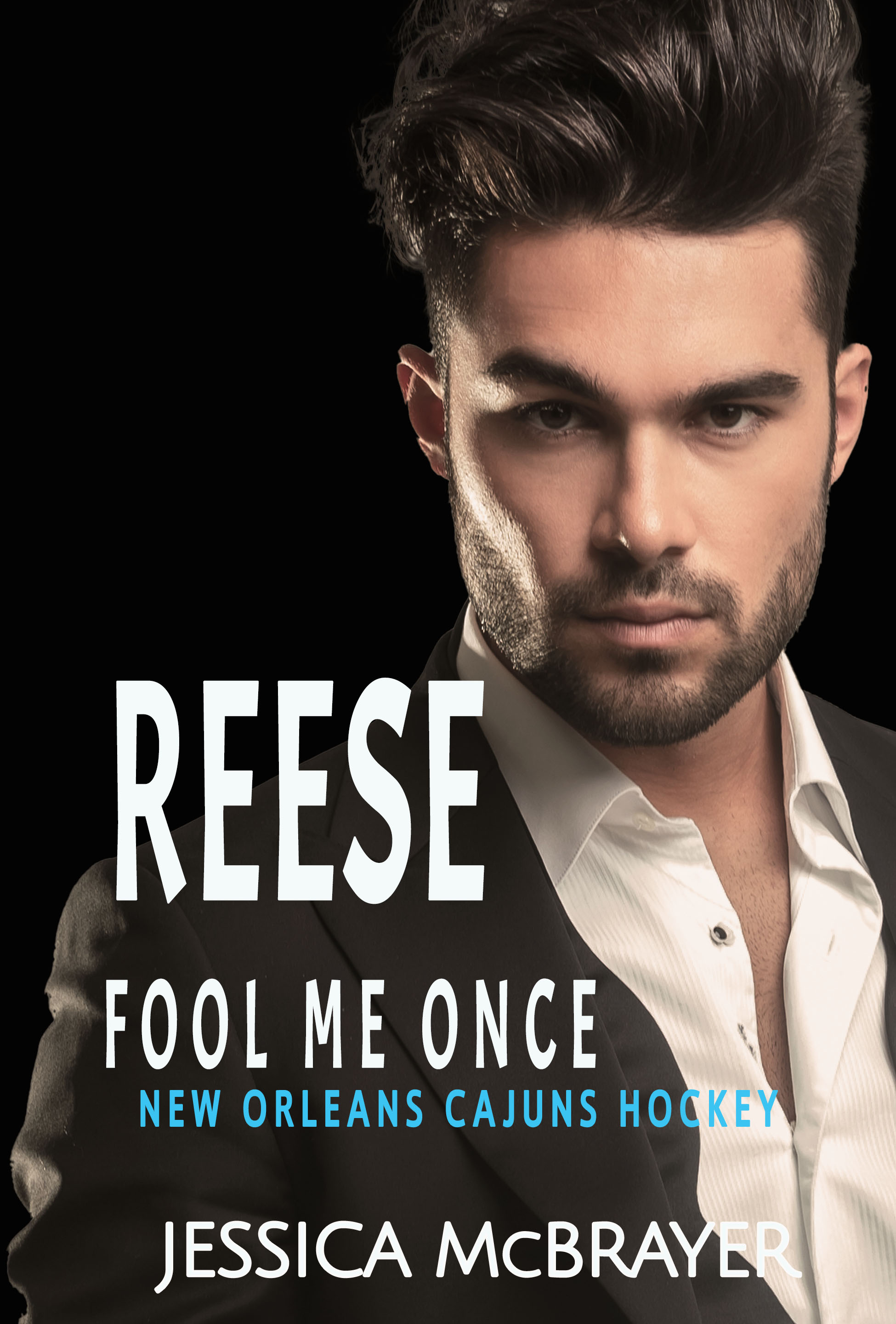 Fool Me Once (Cajuns Hockey #3)