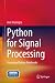 Python for Signal Processing: Featuring IPython Notebooks