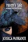 Raven's Tale by Jessica McBrayer