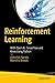 Reinforcement Learning: With Open AI, TensorFlow and Keras Using Python