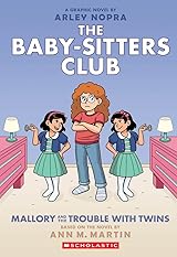 Mallory and the Trouble with Twins: A Graphic Novel (The Baby-Sitters Club Graphic Novels #17)