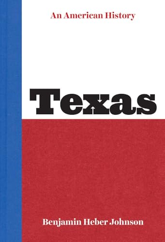 Texas: An American History (Hardcover)