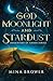A God of Moonlight and Stardust (Daughters of Chaos)