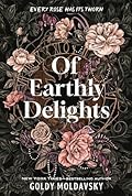 Of Earthly Delights
