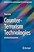 Counter-Terrorism Technologies by Peter Lehr