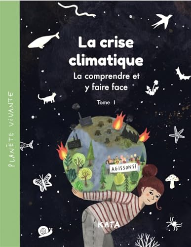 Planète vivante : La crise climatique (Paperback)