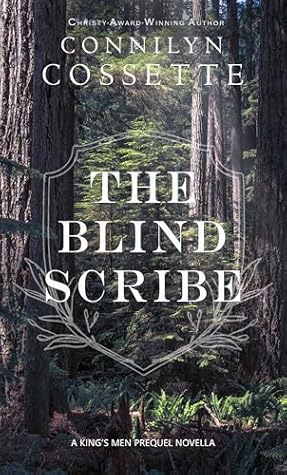 The Blind Scribe (The King's Men, #0.6)