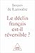 Le Déclin français est-il r...