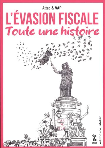 L'évasion fiscale, toute une histoire (Paperback)