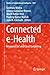 Connected e-Health: Integra...