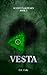 Vesta (Destiny's Glitches B...