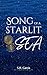 Song of a Starlit Sea by S. R. Garcia