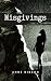 Misgivings: A Contemporary ...