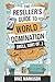 The Reseller's Guide to Wor...