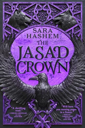 The Jasad Crown (The Scorched Throne, #2)