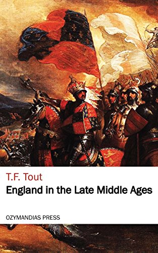 England in the Late Middle Ages (Kindle Edition)