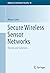 Secure Wireless Sensor Networks: Threats and Solutions (Advances in Information Security Book 65)