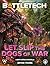 BattleTech: Let Slip the Dogs of War: (A BattleTech Novella)