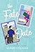 The Fate Date (The Glengarr...