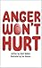 Anger Won't Hurt by Jenni Nakken