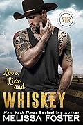 Love, Lies, and Whiskey