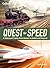 Quest for Speed: An Illustr...