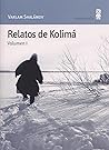 Relatos de Kolimá...