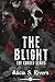 The Blight (Cursed #1)