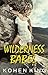 Wilderness Babes: A Slice o...