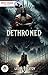 Dethroned