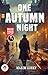 One Autumn Night