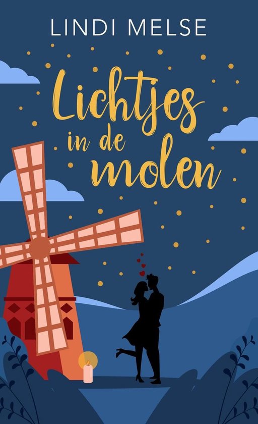 Lichtjes in de molen (Paperback)