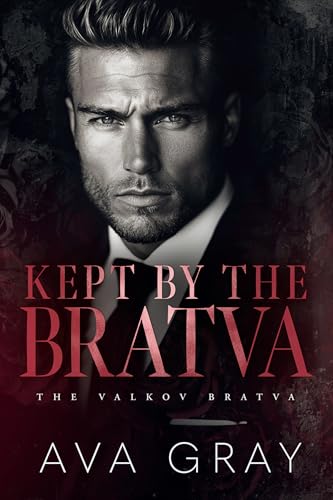 Kept by the Bratva (The Valkov Bratva #2)