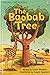 The Baobab Tree (Usborne First Reading Level 2)