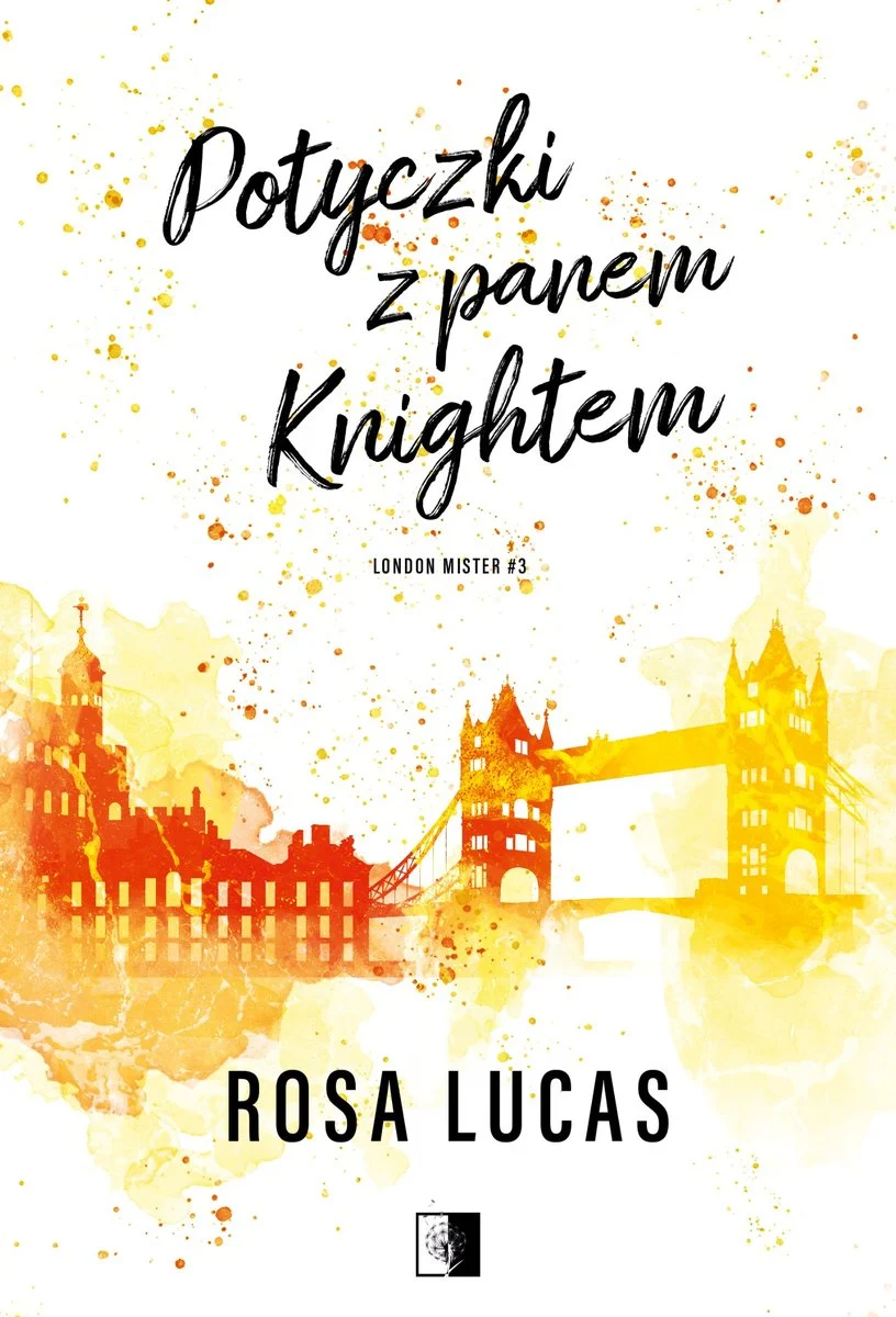 Potyczki z panem Knightem (London Mister, #3)