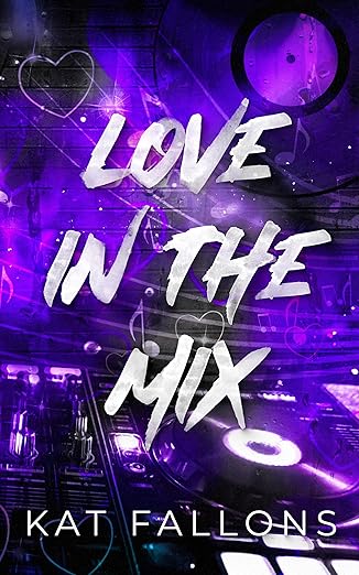 Love in the Mix (HeartBeats #1)