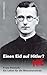 Einen Eid auf Hitler? NIE: Franz Reinisch: Ein Leben für die Menschenwürde (German Edition)