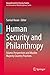 Human Security and Philanthropy by Samiul Hasan