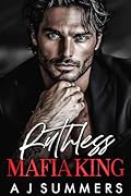 Ruthless Mafia King