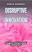 Disruptive Innovation: Stra...