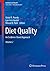 Diet Quality: An Evidence-B...