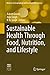 Sustainable Health Through ...