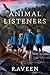 Animal Listeners: The Awakening of Quinby Clark