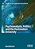Psychoanalysis, Politics an...
