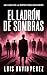 El ladrón de sombras by Luis David Pérez