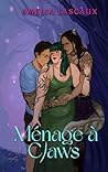 Ménage à Claws